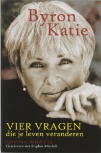 byron katie 4 vragen problemen