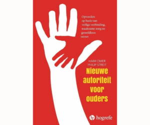nieuwe autoriteit, geweldloosverzet, opvoeden, opvoedboek