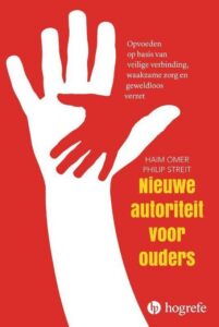 nieuwe autoriteit, geweldloosverzet, opvoeden, opvoedboek